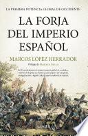 La forja del Imperio español
