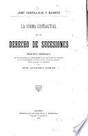 La forma contractual en el derecho de sucesiones ...