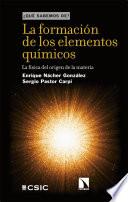 La formación de los elementos químicos
