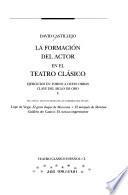 La formación del actor en el teatro clásico