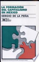 La Formación Del Capitalismo en México