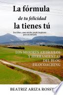 La fórmula de tu felicidad la tienes tú