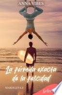 La fórmula exacta de la felicidad (Mardeleva 2)