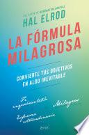 La fórmula milagrosa