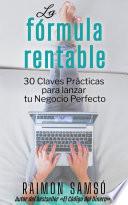 La Fórmula Rentable