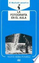 La fotografía en el aula