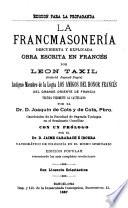 La francmasonería descubierta y explicada