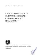 La frase sustantiva en el español medieval