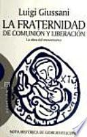 La Fraternidad de Comunión y Liberación