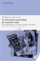 La frecuente oscuridad de nuestros días