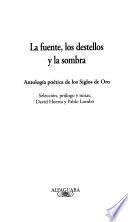 La fuente, los destellos y la sombra