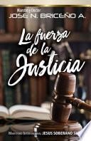 La Fuerza de la Justicia