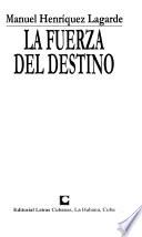 La fuerza del destino