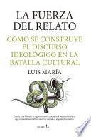 La fuerza del relato