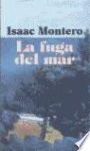 La fuga del mar
