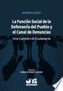 La función social de la Defensoría del pueblo y el canal de denuncias