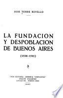La fundación y despoblación de Buenos Aires