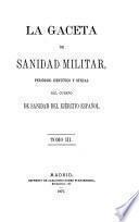 ¬La gaceta de sanidad militar0