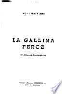 La gallina feroz