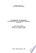 La Generación del Centenario y su Proyección en el Noroeste Argentino, 1900-1950