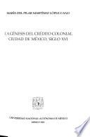 La génesis del crédito colonial