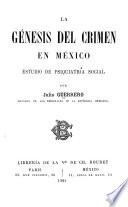 La génesis del crimen en México