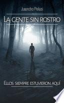 La gente sin rostro
