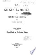 La geografía médica de la península ibérica