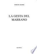 La gesta del marrano