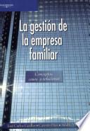 La gestión de la empresa familiar