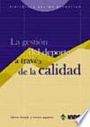 La gestión del deporte a través de la calidad