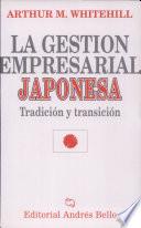 La Gestión Empresarial Japonesa