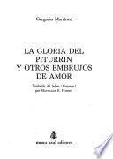 La gloria del piturrín y otros embrujos de amor