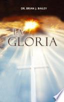 La Gloria