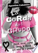 La gorda del grupo