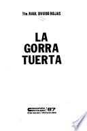 La gorra tuerta