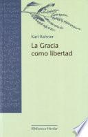 La Gracia como libertad
