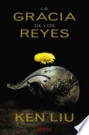 La gracia de los reyes