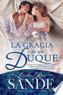La gracia de un Duque