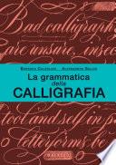 La grammatica della calligrafia