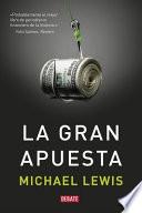 La gran apuesta