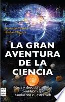 La Gran Aventura de La Ciencia