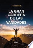 La gran carrera de las vanidades