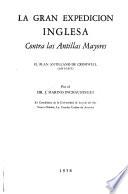 La gran expedición inglesa contra las Antillas Mayores: El plan antillano de Cromwell