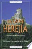 La Gran Herejía