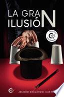 La gran ilusión
