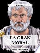 La gran moral
