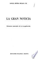 La gran noticia