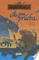 La gran prueba / The Big Test