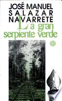 La gran serpiente verde